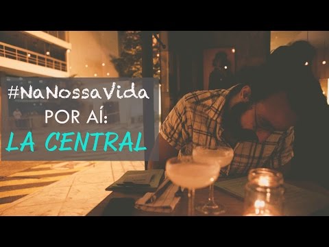 Restaurante Mexicano: La Central #NaNossaVidaPorAí02 | por Isa Ribeiro - Na nossa vida