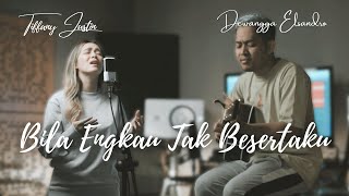 BILA ENGKAU TAK BESERTAKU cover by Tiffany Justin & Dewangga Elsandro