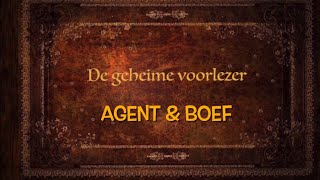 De Geheime Voorlezer Agent Boef