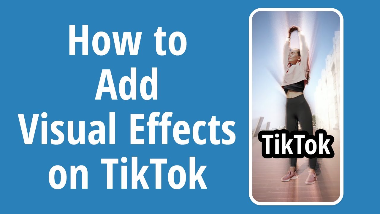 crash course module 7: creating tiktok effects using... How to Add Visual Effects on TikTok 2020 - YouTube