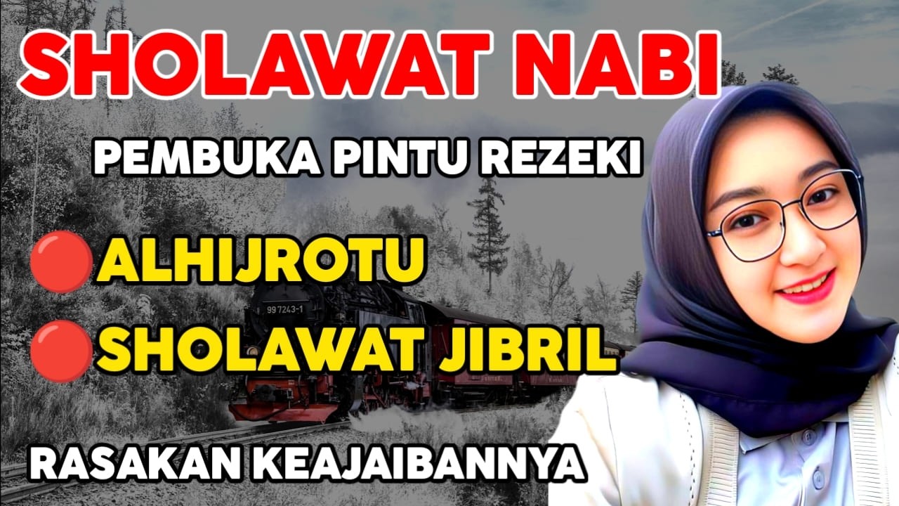 Sholawat Nabi pembuka pintu rezeki paling DAHSYAT