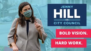 Jenny Hill for City Council District 2 : Bold Vision. Hard Work.
