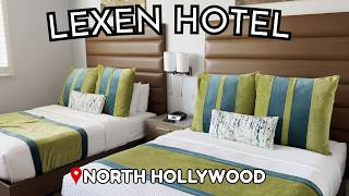 Room Tour of Lexen Hotel North Hollywood | Los Angeles, California