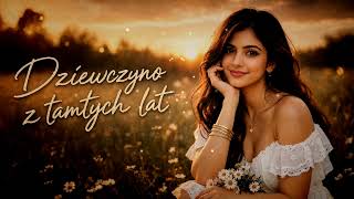 DZIEWCZYNO Z TAMTYCH LAT ❤️ Ta miłość wciąż się tli… | NOWOŚĆ 2026 – RETRO BAND