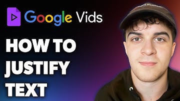 How to Justify Text in Google Vids (Full 2024 Guide)