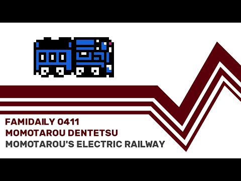 Famidaily - Episode 0411 - Momotarou DentetsuMomotarou's Electric Railway