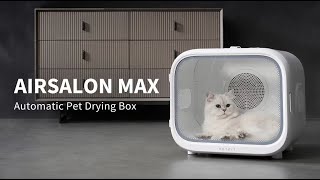 PETKIT AIRSALON MAXAutomatic Pet Drying Cabin