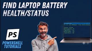 How to Check Laptop Battery Status using PowerShell 2026