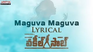 #VakeelSaab - Maguva Maguva Lyrical | Pawan Kalyan | Sriram Venu | Sid Sriram | Thaman S