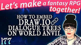 HOW to EMBED Draw.io Dialogue Trees on World Anvil🔗 - Tools, Software & Apps💗 - Game Dev Stream 177 screenshot 5