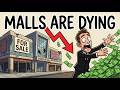 How Shopping Malls Make Money — And Why They’re Dying