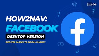 How to Navigate Through Facebook [Desktop Version]