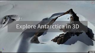 Explore Antarctica In 3D