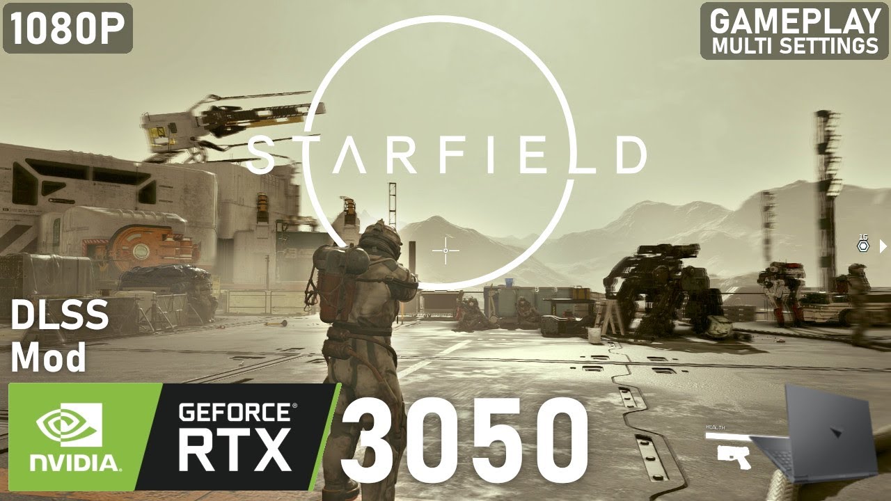 Starfield | DLSS Mod | RTX 3050 Laptop | 5600H | 2x8GB | Gameplay Multi ...