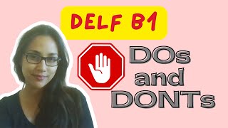 DOs and DONTs for DELF B1 | Conseils pour le DELF B1 | LEARN TO FRENCH