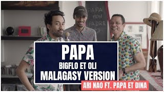 Bigflo & Oli - Papa [COVER] - ARI ft. DINA et PAPA chords