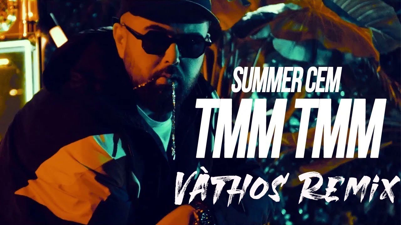 Summer Cem TMM TMM Ilkay Sencan Remix Car Music