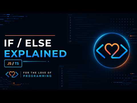 If Else in JavaScript & TS Explained for Beginners