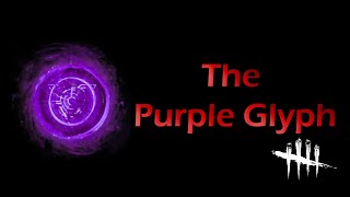 Dead by Daylight - Finding the Purple Glyph