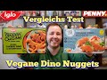 Veganer dino nugget vergleich von iglo vs penny