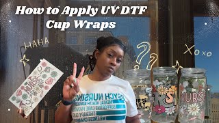 How to Apply UV DTF Cup Wraps Small Business Vlog