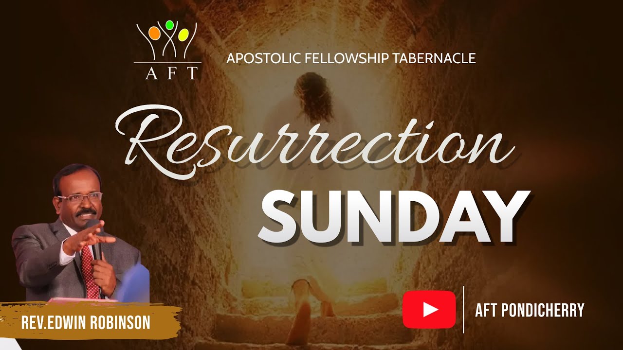 Rev. Edwin R Stephenson RESURRECTION SUNDAY SERVICE | 31.03.2024 | REV. EDWIN ROBINSON | AFT ...