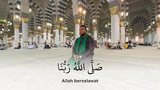 Selawat Nuril Mubin - Diberi Kedudukan Terbaik Di Akhirat (8 jam)