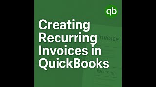 How to Create Recurring Invoices in Quickbooks Online - With the Updated 2025 Layout