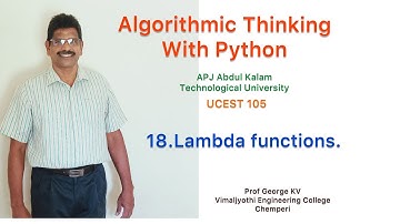 18|Lambda functions|Algorithmic Thinking with Python|UCEST 105|Programming in Python |CST 362|Python