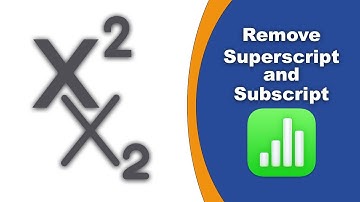 How to remove superscript and subscript in Apple Numbers (Spreadsheet) on Mac