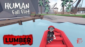 Human Fall Flat - Lumber Level Part 2 of 3 Walkthrough | Custom Map | Steam Workshop | Full Gameplay