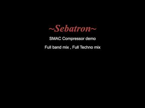 Sebatron Audio- SMAC demo