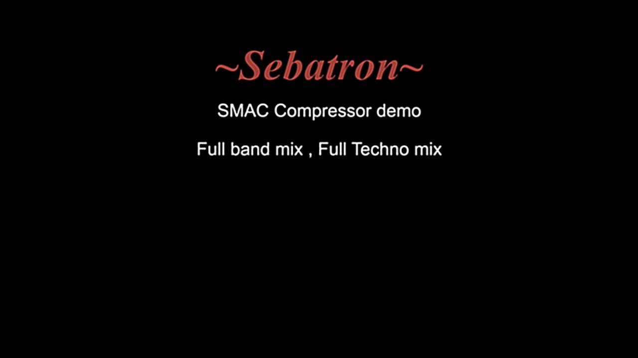 Sebatron Audio - SMAC demo