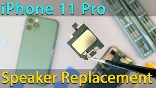 iPhone 11 Pro Speaker Replacement