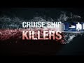 Cruise Ship Killers | Season 1 | Episode 7 | Amy | John Barnard | J.H. Moncrieff