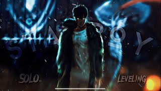 Solo Leveling- Starboy Editt