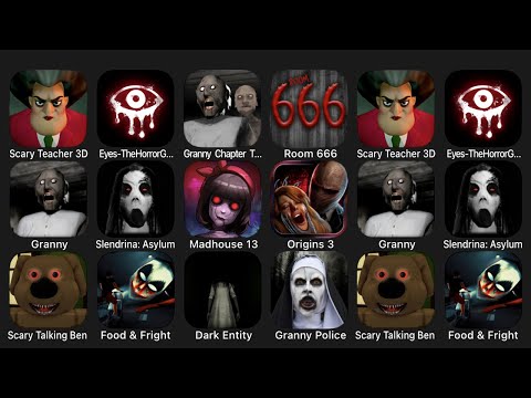 Scary Teacher 3D, Eyes The Horror Game, Granny 2, Room 666, Granny, Slendrina Asylum, Madhouse 13..