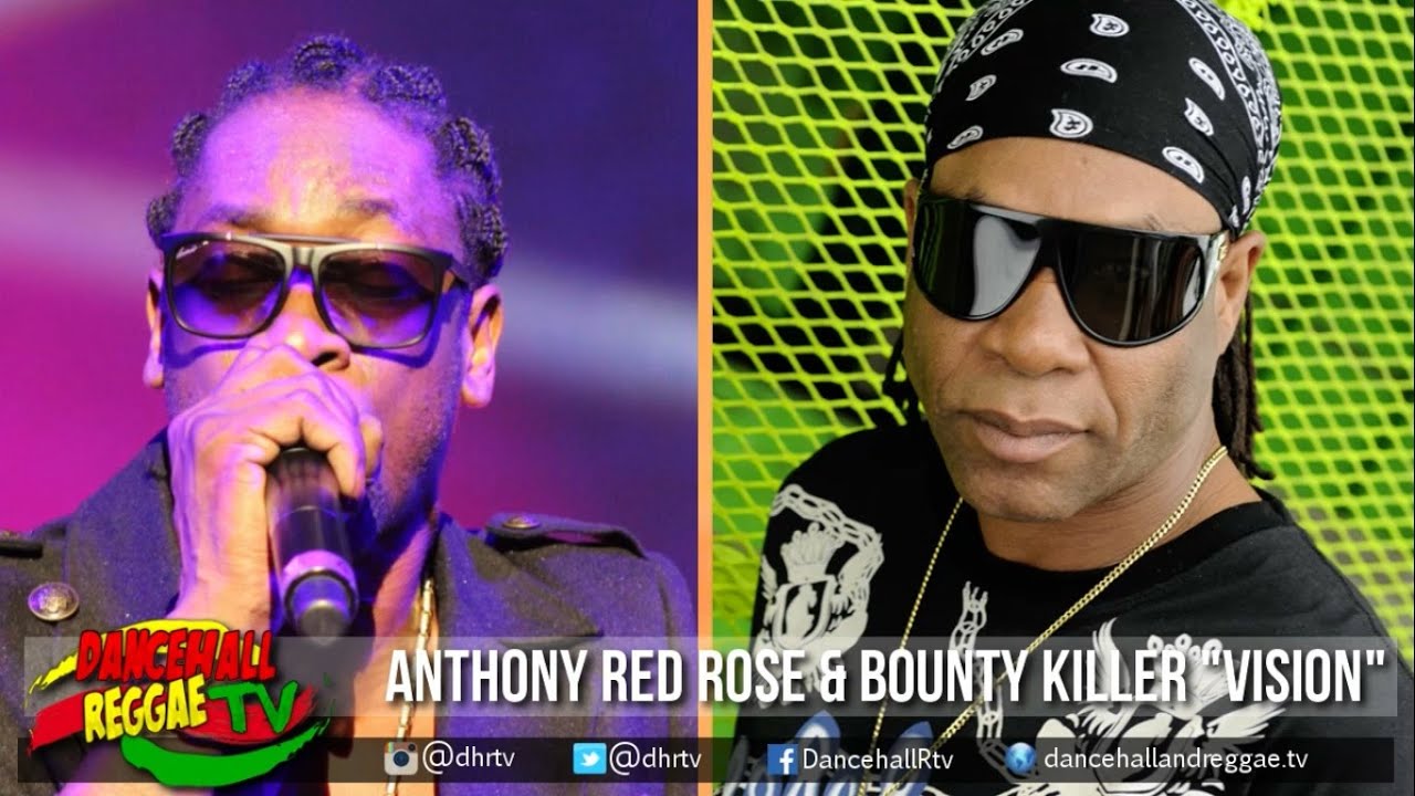 Anthony Red Rose x Bounty Killer - Vision Diwali Records Dancehall ...