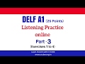 DELF A1 Listening Exam Sample Paper Part 3 - DELF A1 French Comprehension Orale Examen Practice