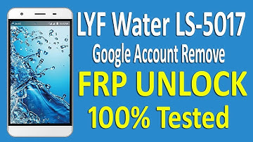 LYF Water LS-5017 FRP Unlock || Google Account Remove Done || Miracle Box || One Click