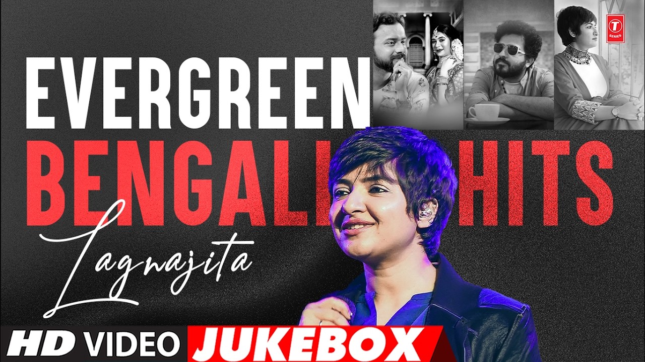 Evergreen Bengali Hits - Lagnajita Chakraborty Video Jukebox | Bengali ...
