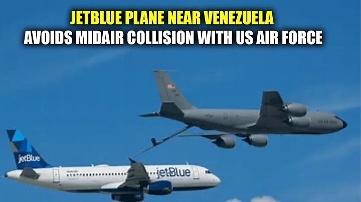 JetBlue Plane Near Venezuela Avoids Midair Collision with US Air Force | Trendscope