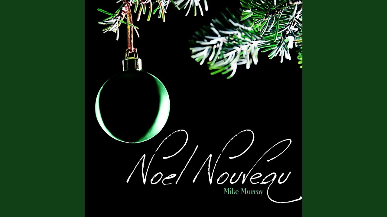 Noel Nouveau - YouTube