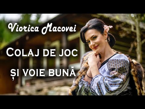 Viorica Macovei - Colaj de joc si voie buna - La zi mare am venit