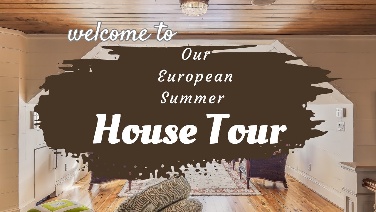 European house tour house housetour YouTube