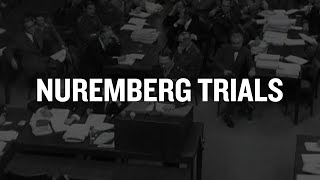 What Were the Nuremberg Trials?