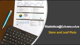 Stem and Leaf plot | Descriptive statistics | ŚσlvenԐvσlve mathematics for science and engineering