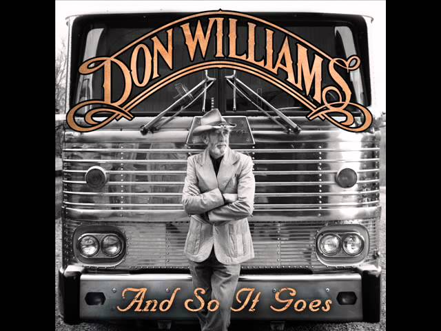 Don Williams - I Just Come Here for the Music