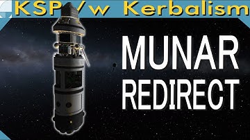 Munar Redirect | Stream pt. 1/3 (KSP 1.11.1)