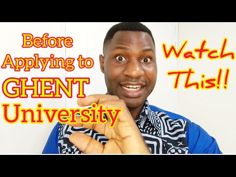 WATCH THIS BEFORE YOU APPLY TO GHENT UNIVERSITY IN BELGIUM